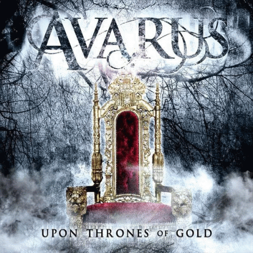 Avarus : Upon Thrones of Gold